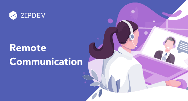 Communication for Remote Teams